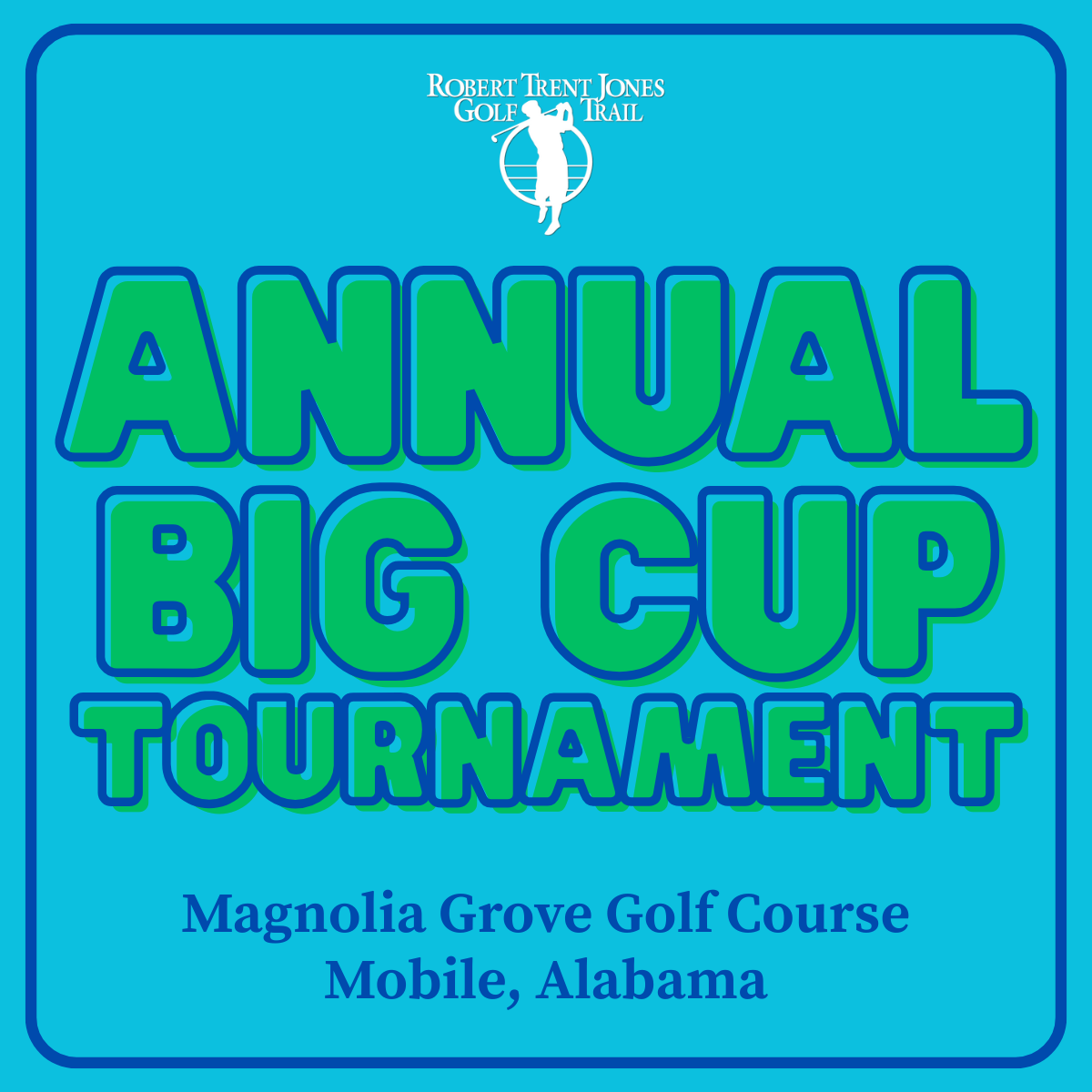 Annual Big Cup Tournament